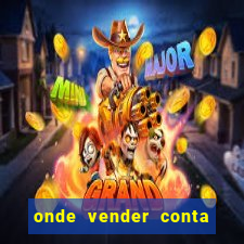 onde vender conta de jogos